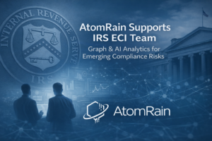 AtomRain Supports IRS ECI Team with Graph and AI Analytics