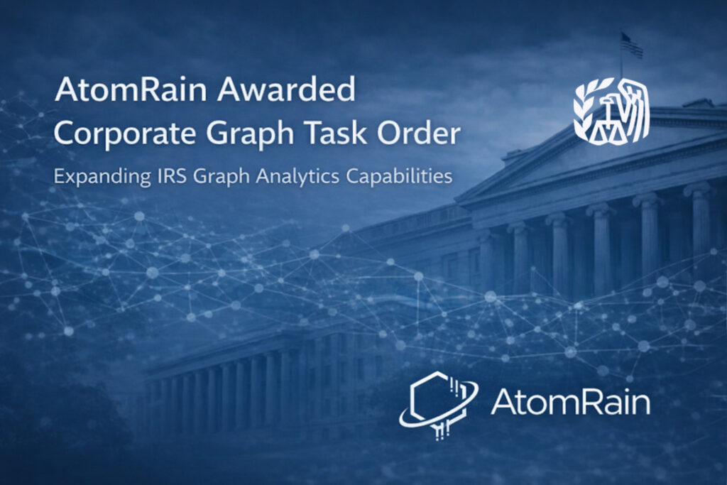 AtomRain Awarded Corporate Graph Task Order Under DAIS 1.0